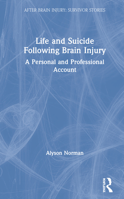 Life and Suicide Following Brain Injury