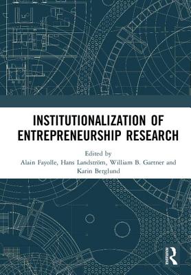 Institutionalization of Entrepreneurship Research