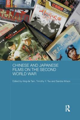 Chinese and Japanese Films on the Second World War