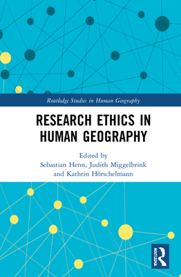 Research Ethics in Human Geography