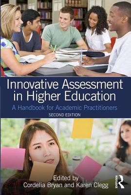 Innovative Assessment in Higher Education