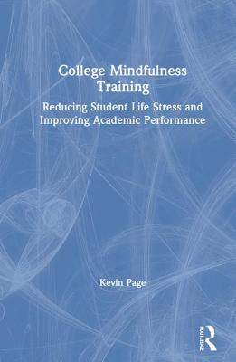 College Mindfulness Training