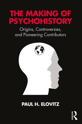 The Making of Psychohistory