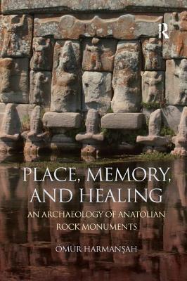 Place, Memory, and Healing