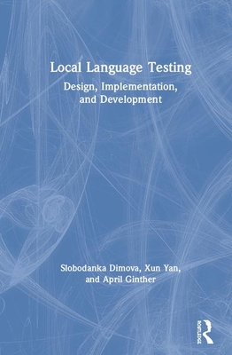 Local Language Testing