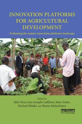 Innovation Platforms for Agricultural Development