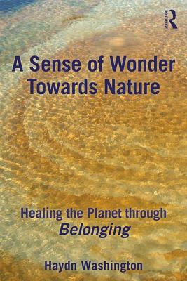 A Sense of Wonder Towards Nature