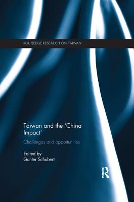 Taiwan and The 'China Impact'