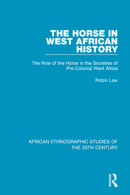 The Horse in West African History