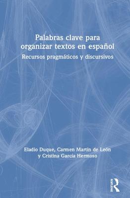 Palabras clave para organizar textos en espanol