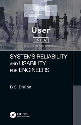 Systems Reliability and Usability for Engineers