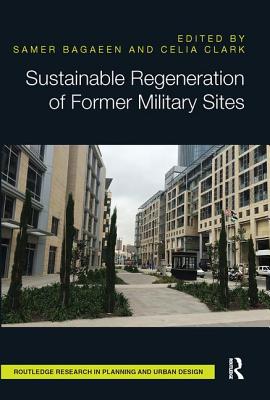 Sustainable Regeneration of Former Military Sites