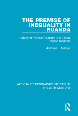 The Premise of Inequality in Ruanda