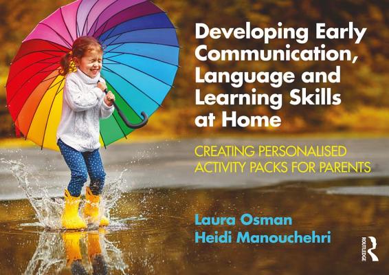 Developing Early Communication, Language and Learning Skills at Home