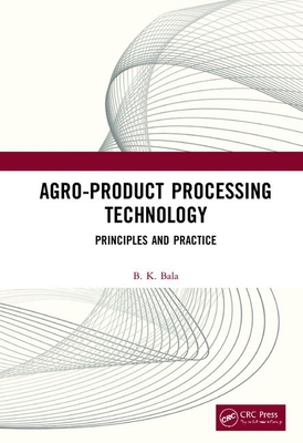 Agro-Product Processing Technology