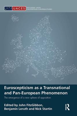 Euroscepticism as a Transnational and Pan-European Phenomenon