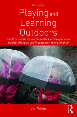 Playing and Learning Outdoors