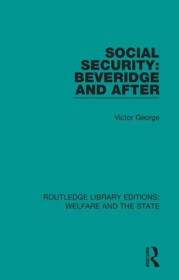 Social Security: Beveridge and After