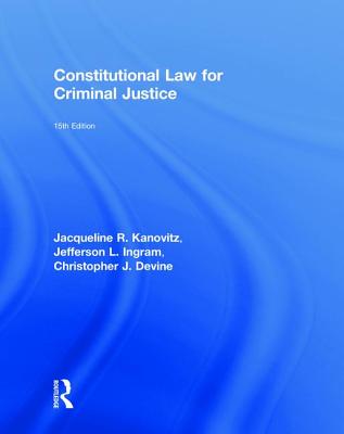 Constitutional Law for Criminal Justice