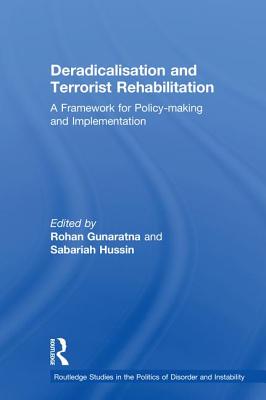 Deradicalisation and Terrorist Rehabilitation