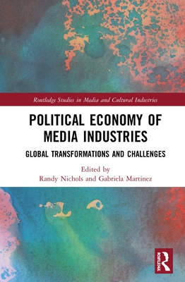 Political Economy of Media Industries