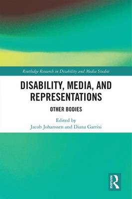 Disability, Media, and Representations