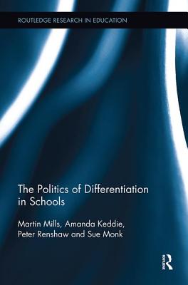 The Politics of Differentiation in Schools