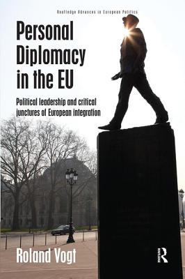 Personal Diplomacy in the EU