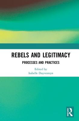 Rebels and Legitimacy