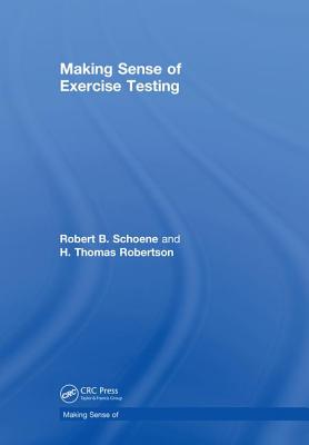 Making Sense of Exercise Testing