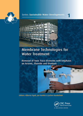 Membrane Technologies for Water Treatment