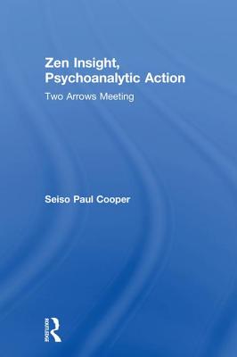 Zen Insight, Psychoanalytic Action