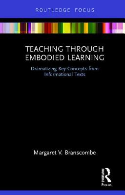 Teaching Through Embodied Learning