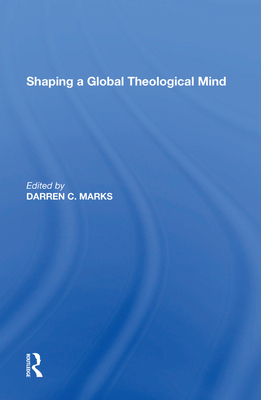 Shaping a Global Theological Mind