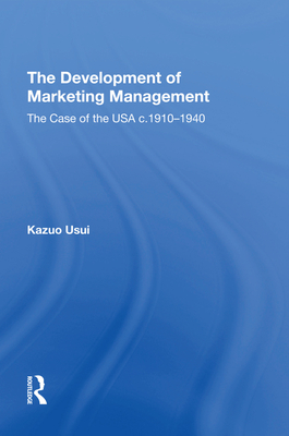 The Development of Marketing Management