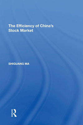 The Efficiency of China's Stock Market