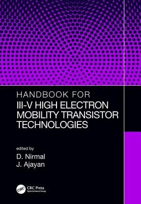 Handbook for III-V High Electron Mobility Transistor Technologies