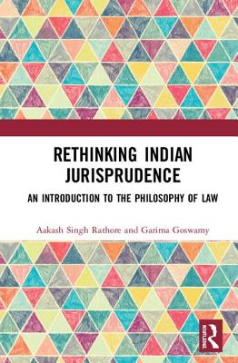 Rethinking Indian Jurisprudence