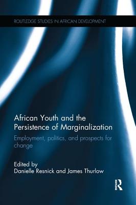 African Youth and the Persistence of Marginalization