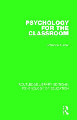 Psychology for the Classroom
