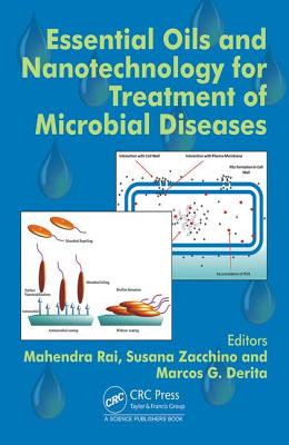 Essential Oils and Nanotechnology for Treatment of Microbial Diseases