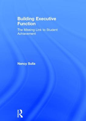 Building Executive Function