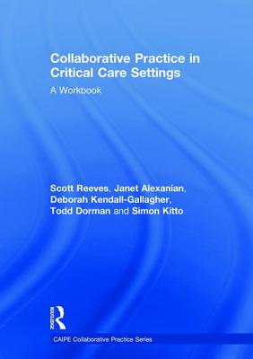 Collaborative Practice in Critical Care Settings