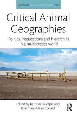 Critical Animal Geographies