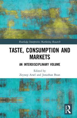 Taste, Consumption and Markets