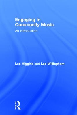 Engaging in Community Music