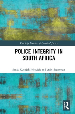 Police Integrity in South Africa