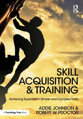 Skill Acquisition and Training