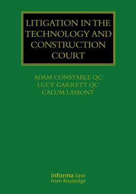 Litigation in the Technology and Construction Court