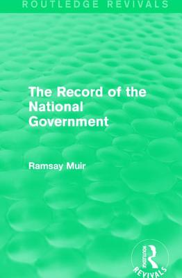 The Record of the National Government